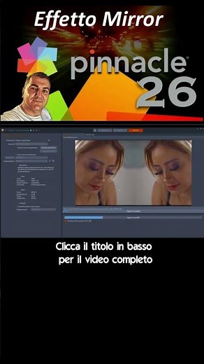 Pinnacle Studio 26 Effetto Mirror