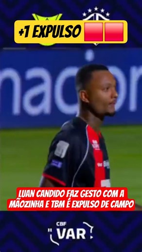 2 RED CARDS! 2 Vitoria players sent off on the same play. Luan Cândido also gets a red.