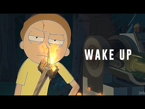 Morty Smith - Wake Up [Rick and Morty]