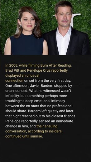 Javier Bardem Discovered Too Late the Chemistry Between Brad Pitt and Penélope on Set