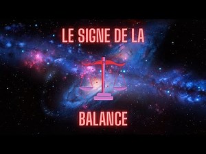 ♎ A la découverte du signe de la Balance ♎ - [Astrologie]