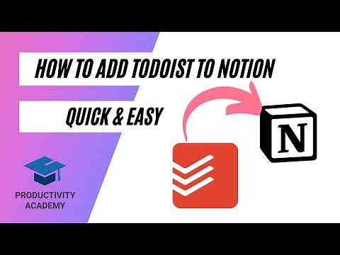 How To Use Todoist With Notion