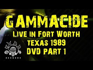 GAMMACIDE - Live in Fort Worth 1989 | DVD Part 1