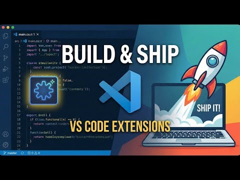 How to build VS Code extensions and Shipping