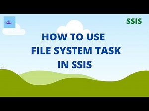 File system task example | SQL Tutorials for Beginners