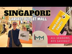 IMM Outlet Mall Singapore | Singapore’s Largest Outlet Mall with Discounts up to 80% 🇸🇬