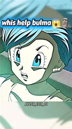 whis help bulma😱🗿#shorts #shortsfeed #ytshorts #goku #whis #dbs #bulma #dbz
