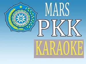 MARS PKK LIRIK KARAOKE