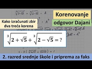 Korenovanje - kako izračunati zbir dva treća korena - matematika za 2 razred srednje škole