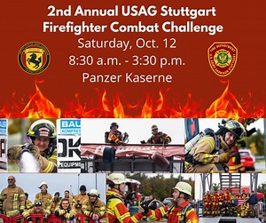 🔥 Watch the action unfold live at the 2nd USAG Stuttgart Firefighter Combat Challenge this Saturday at Panzer Kaserne! 🚒💪 Cheer on firefighters from U.S. Army garrisons and agencies from across Southern Germany as they tackle intense, real-life challenges that test their endurance and skill. Bring the whole family for a day of fun, giveaways, and fire safety tips! 📅 Date: Oct. 12 (competition from 9 a.m. - 11 a.m. and 11:30 a.m. - 3 p.m.) 📍 PX parking lot, Panzer Kaserne 🎟️ Free entry – al