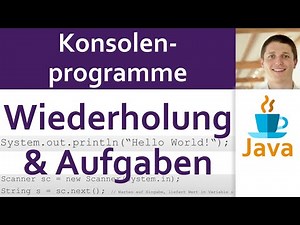 💻 JAVA | Konsolenprogramme 04 - Beispiele [1/4]: kurze Wiederholung und Aufgabenstellung