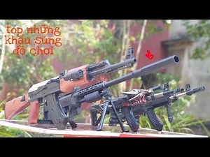 Review of Ak Guns and Plastic Bullet Snipers || Hieu Dang TV