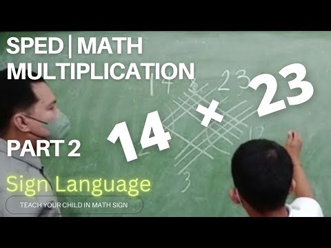 FSL | MATH | MULTIPLICATION PART 2 in Easy Sign Language | Deaf | Special Education