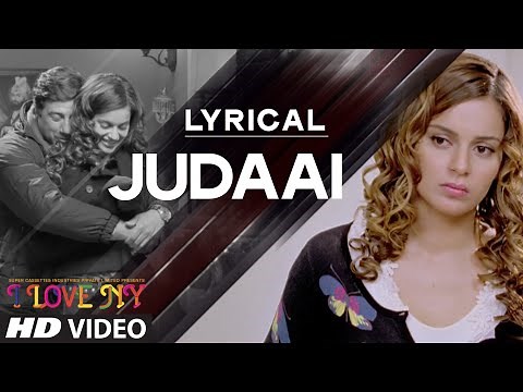 'Judaai' Full Song with LYRICS - Falak | I Love NY | Sunny Deol, Kangana Ranaut