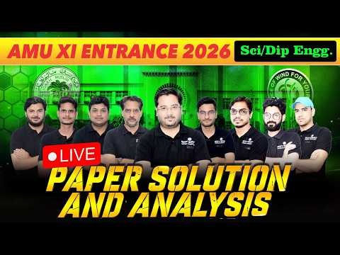 AMU Class 11th Entrance (Science) 2026 Paper Analysis , Solution & Cut-Off