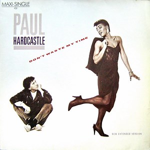 Paul Hardcastle - Don't Waste My Time