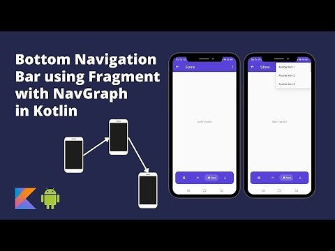 Bottom Navigation Bar using Fragment with NavGraph in Kotlin | Android Studio | Kotlin