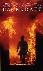Various - Backdraft (Music From The Original Motion Picture Soundtrack)