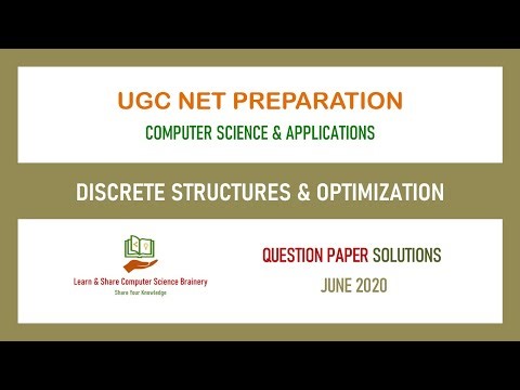 June 2020 - Unit 1 - Discrete Structures and Optimization - UGC NET Computer Science Solutions