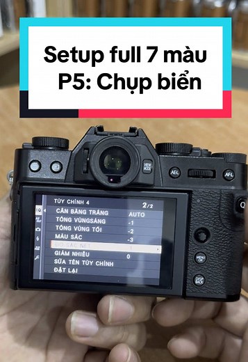 Hướng dẫn setup màu đi biển cho Fujifilm