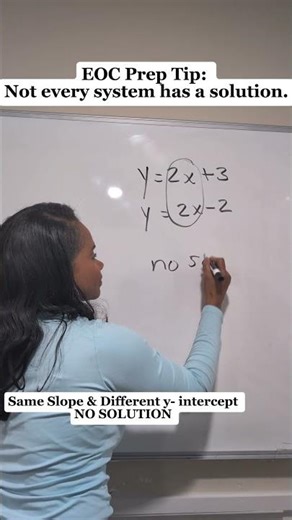 Not Every System Has a Solution | Algebra 1 EOC Prep