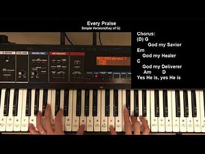 "Every Praise" tutorial (with lyrics and simple chords for beginner)