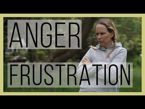 How to Release Anger, Frustration, Irritation and Resentment