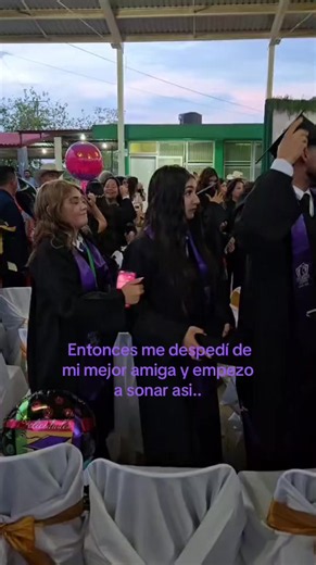 Entonces me despedí de mi mejor amiga: canción en graduación