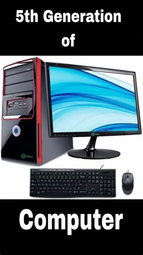 5th Generation of Computer