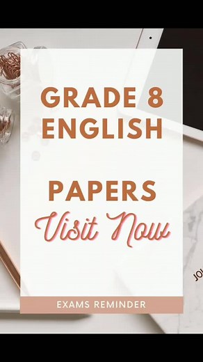 Grade 8 English Past Papers Free Download