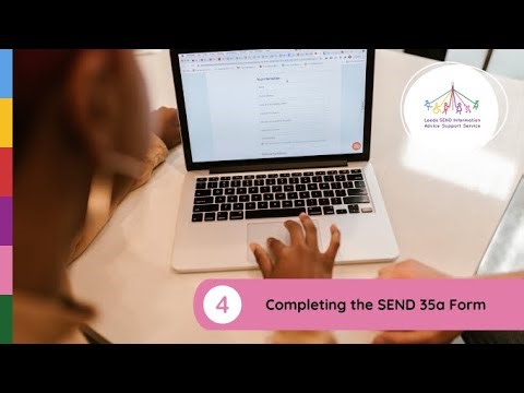 Send Tribunal 4 Completing the SEND 35a Form