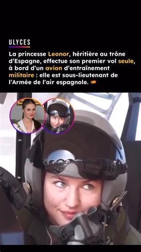 Ulyces on Instagram: "🇪🇸 La princesse Leonor a marqué l’histoire en devenant la première femme de la famille royale espagnole à effectuer un vol en solo. Ce premier vol s’inscrit dans le cadre de sa formation militaire à l’Académie générale de l’air et de l’espace de San Javier, en Murcie. Fille du roi Felipe VI et de la reine Letizia Ortiz, elle poursuit ainsi un parcours exigeant au sein de l’armée de l’air, après être déjà passée par l’Académie militaire de Saragosse et l’École navale de Ma