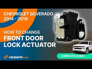 How to replace the Front Door Lock Actuator 2014 - 2019 Chevrolet Silverado 🔓
