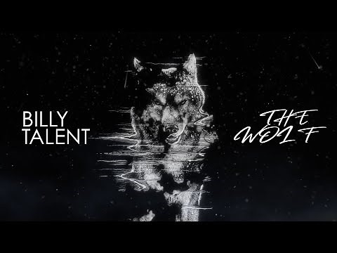 Billy Talent - The Wolf (Official Lyric Video)