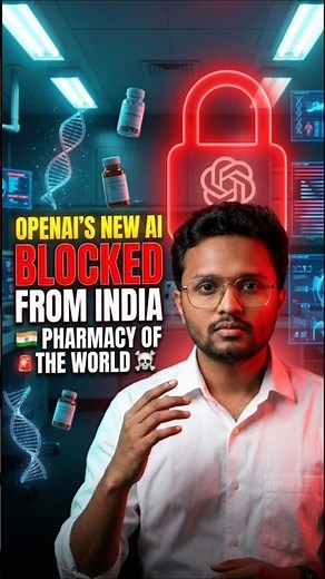 OpenAI Built an AI to Design Medicines - And BLOCKED India 😡🔒