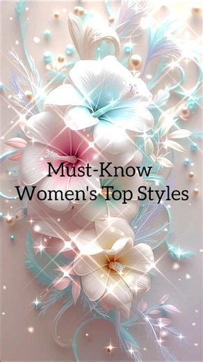 🎊30 Types of Women's Tops | Complete Fashion Guide 2026 | Every Top Style Explained