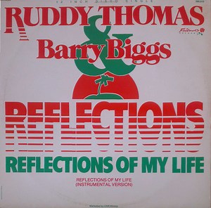 Ruddy Thomas & Barry Biggs - Reflections Of My Life