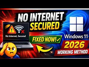 Fix No Internet, Secured in Windows 11 (2026 Working Method)
