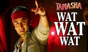 वत वत Wat Wat Wat Lyrics in Hindi – Tamasha