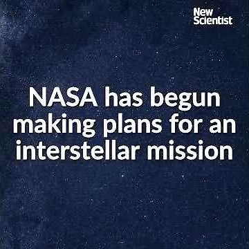 NASA has begun plans for a 2069 interstellar mission