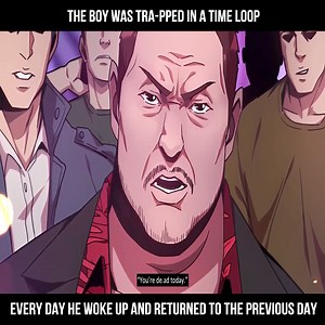 303K views · 6.2K reactions | R.The boy was tra-pped in a time loop, every day he woke up and returned to the previous day #anime #reviewcomic #review #reviewanime #reviewmanga | Vnstar | Facebook
