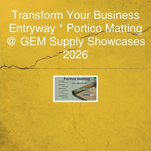 Transform Your Business Entryway * Portico Matting @ GEM Supply Showcases 2026