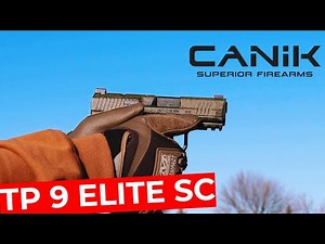 Review : Canik TP9 Elite SC ...Affordable, reliable Micro 9