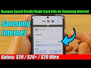 Galaxy S20/S20+: How to Remove Saved Credit/Debit Card Info on Samsung Internet