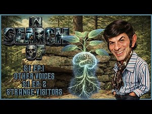 In Search Of / The Tv Series / Other Voices \\ Strange Visitors / Leonard Nimoy | With Dino & Dave #1