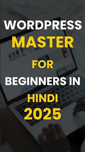 Complete & Free WordPress Course 2025 | Masterclass For Beginners Hindi