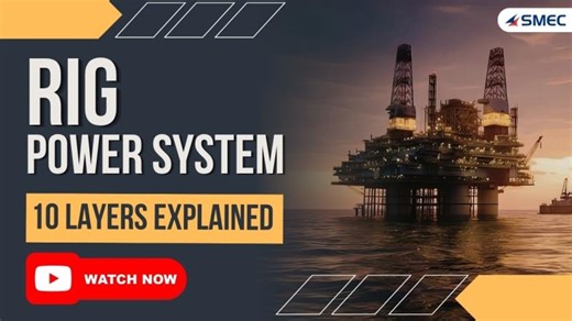 How a Drilling Rig Power System Works: 10 Layers Explained | SMEC Automation