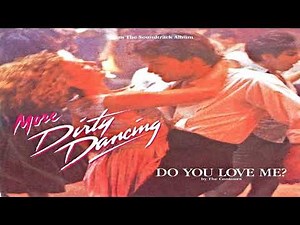 dirty dancing do you love me 1962