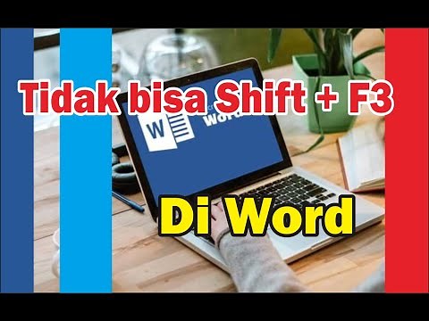 Tidak Bisa Shift F3 Di Word || LiteTutorial