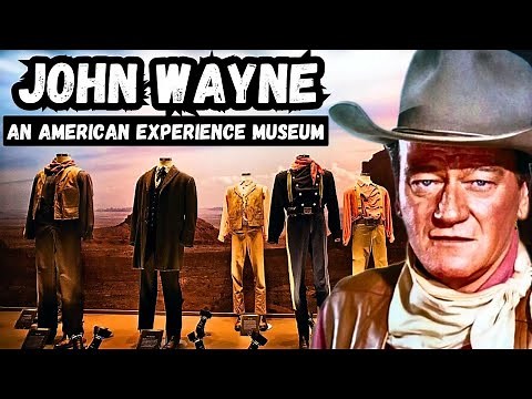 John Wayne An American Experience Museum In Fort Worth, Texas